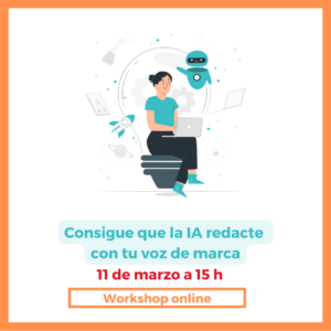 Consigue que la IA redacte con tu voz de marca (workshop)